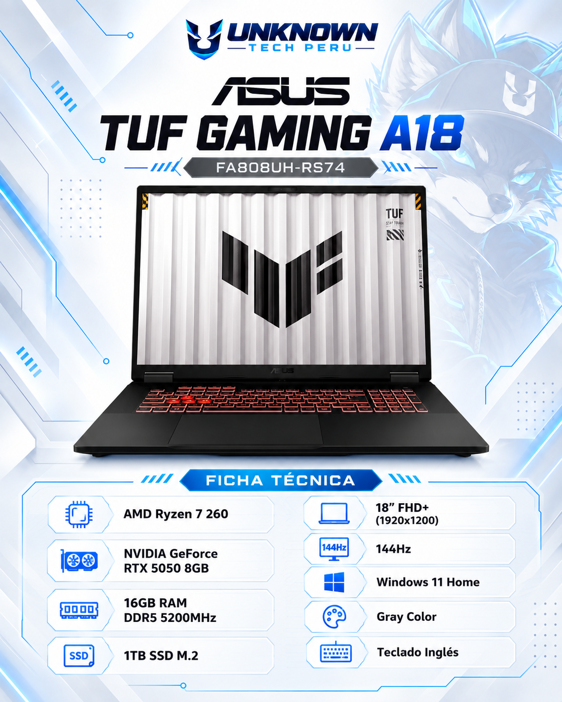 LAPTOP GAMING ASUS TUF GAMING A18 FA808UH-RS74 AMD RYZEN 7 260 | 16GB RAM DDR5 5200MHz | 1TB SSD M.2 | 18” FHD+ (1920x1200) | 144Hz | WIN 11  HOME | NVIDIA GeForce RTX 5050 8GB | Gray Color | TECLADO INGLES