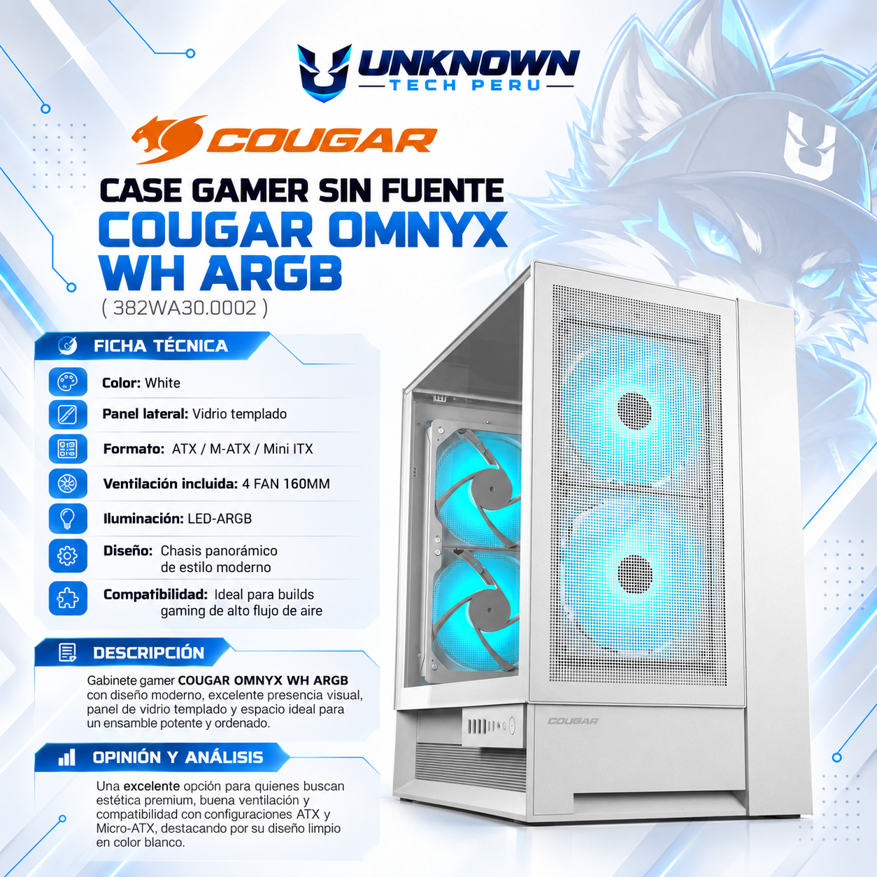 CASE GAMER SIN FUENTE COUGAR OMNYX WH ARGB ( 382WA30.0002 ) | WHITE | DOBLE PANEL DE VIDRIO | REVERSE CONNECTOR / BTF | ATX / M-ATX / MINI-ITX | 2 FAN 160MM ARGB PWM FORWARD + 2 FAN 160MM ARGB PWM REVERSE | AIO 360MM LATERAL | LED-ARGB
